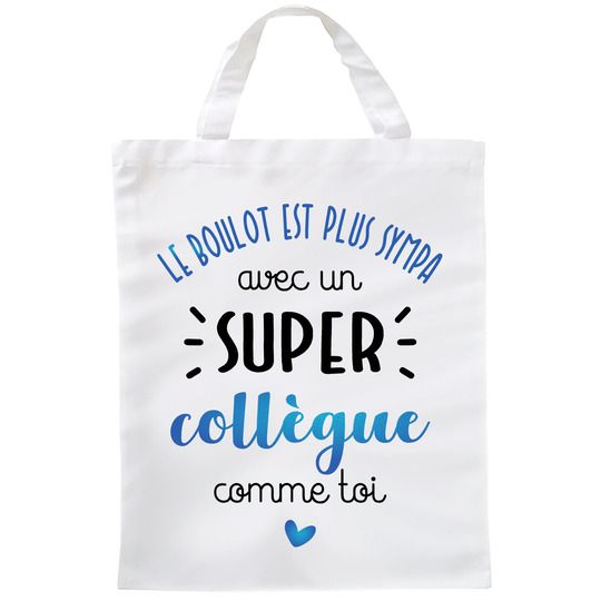 Sac Super collègue