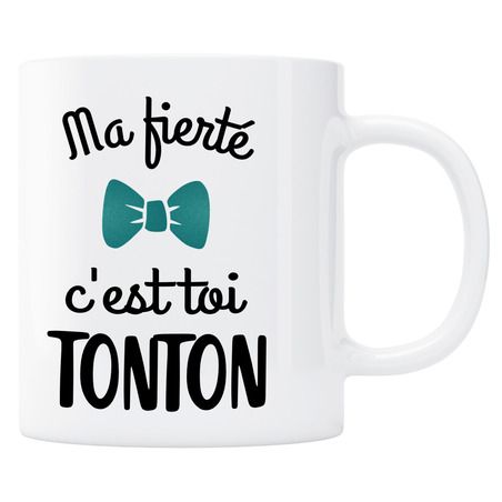 Mug ma fierté c'est toi Tonton