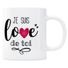 Mug Love de toi