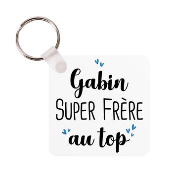 Porte-clés Super frère au top