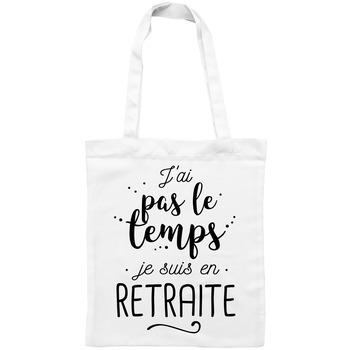 Sac J'ai pas le temps je suis en retraite