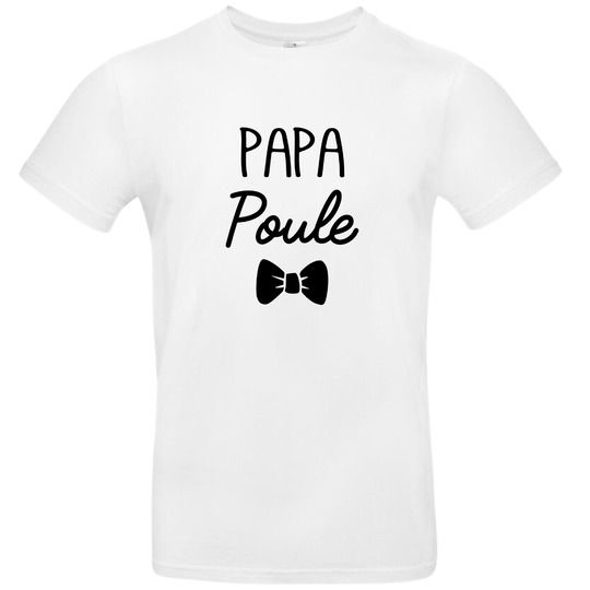 T-shirt Papa Poule