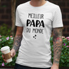 T-shirt Meilleur Papa du monde