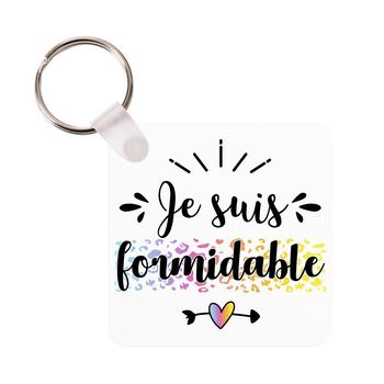 Porte-clés Je suis formidable