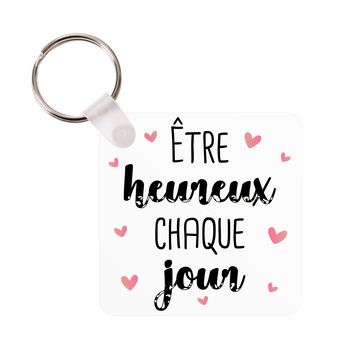 Porte-clés Etre heureux