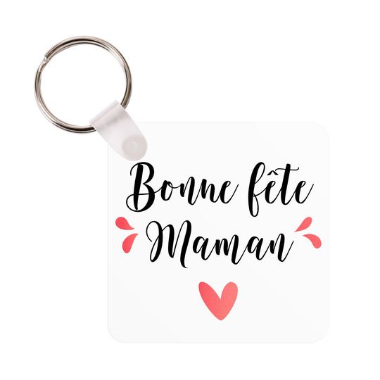 Porte-clés Bonne fête Maman - carré