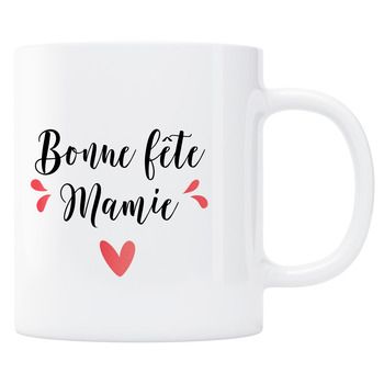 Mug Bonne fête Mamie