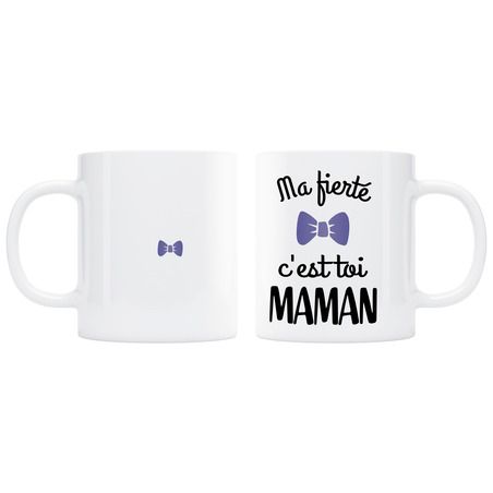 Mug ma fierté c\'est toi Maman