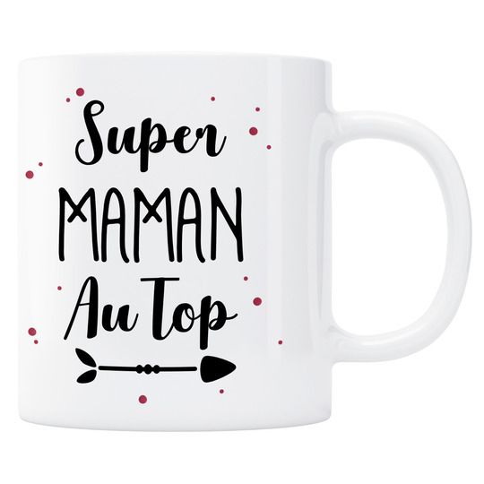 Mug Super maman au top