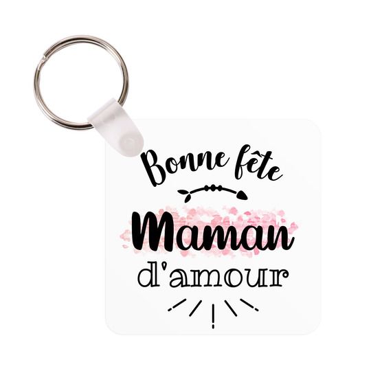 Porte-clés Bonne fête Maman d'amour